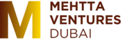 Mehtta Ventures Dubai